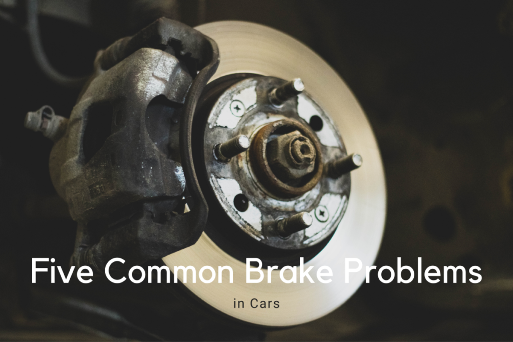 Common Brake Problems and Solutions